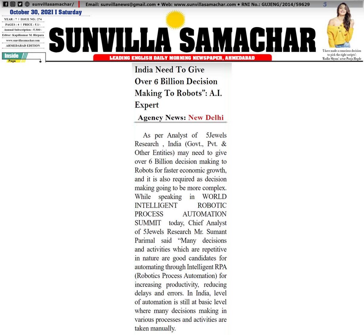 5JewelsResearch's tweet photo. #5JewelsResearch Coverage in Press
#SUMO
"India Need To Give Over 6 Billion Decision Making To Robots”-Chief Analyst @parimalsumant
#SumantParimal
#RPA #RoboticsProcessAutomation #AI #Robotics #Digital #DigitalIndia https://t.co/VBKjtiFZb1
