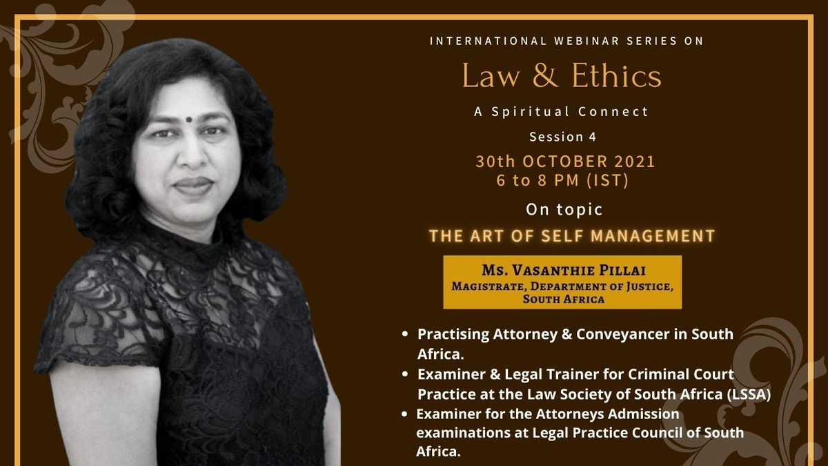 EthiccraftClub's tweet photo. We are glad to announce that Ms Vasanthie Pillai, Magistrate, department of Justice, South Africa as our next speaker at Law and Ethics: A spiritual Connect on the topic The Art of Self- Management.

Date:- 30th Oct,2021 @6Pm 

ꜱᴛʀᴇᴀᴍᴇᴅ ʟɪᴠᴇ ᴀᴛ: https://t.co/c8PDPjFrjv https://t.co/LIZ82JlNBM