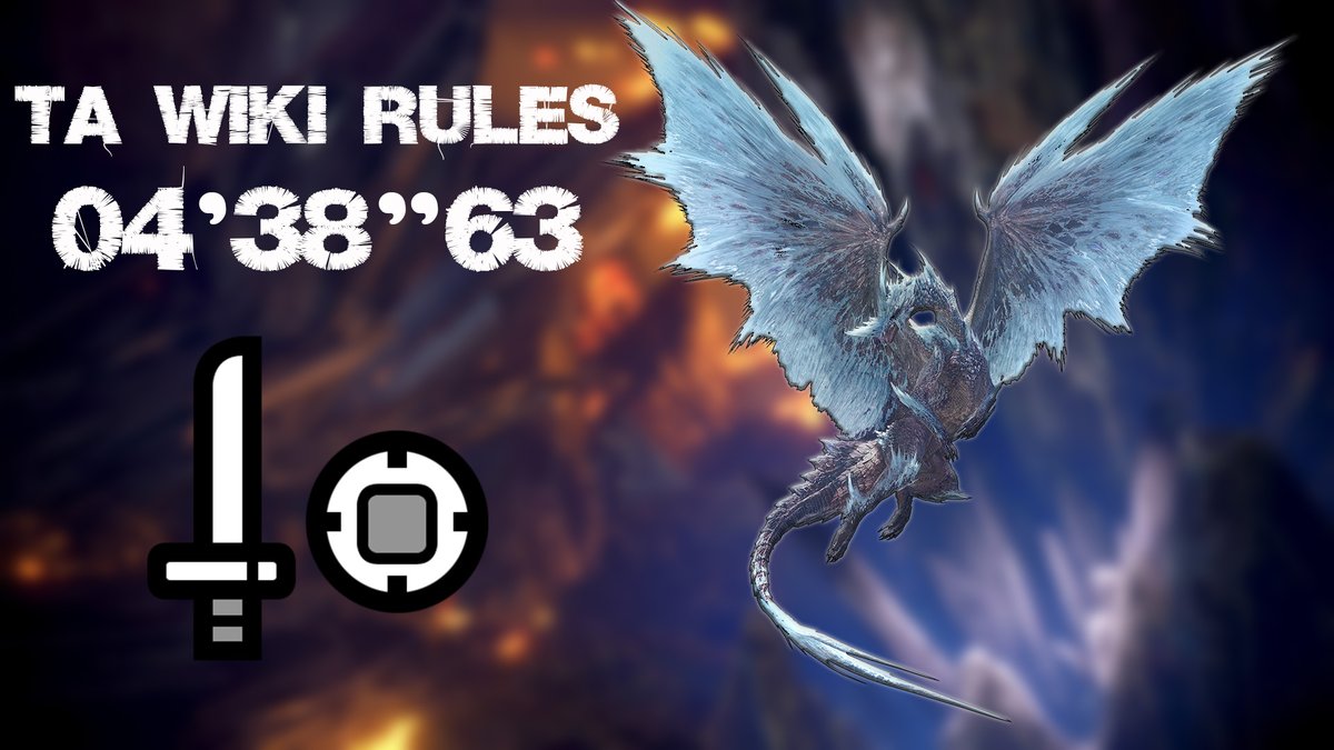 MHWI Arch Tempered Velkhana 04'38"63 SnS TA Wiki Rules | 歴戦王イヴェルカーナ 片手剣

Been grinding this for nearly a year. I don't know if I want to keep going... 

Video link/動画👇
youtu.be/Lw0eqZ_as-g