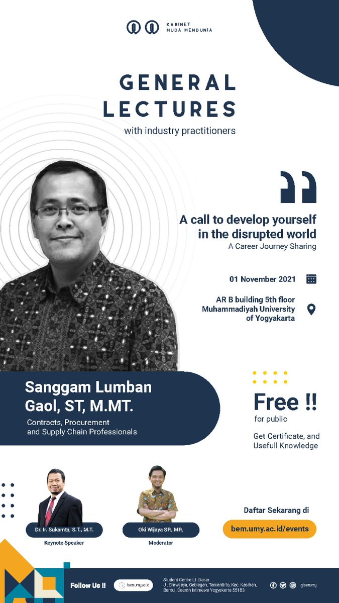 Jangan lewatkan General Lectures dengan tema "A call to develop yourself in the disrupted world" pada hari Senin, 1 November 2021 di Gedung Ar B lt 5 UMY.

#AgendaUMY #UMY #UMYogya #MahasiswaUMY #SobatMudaMendunia