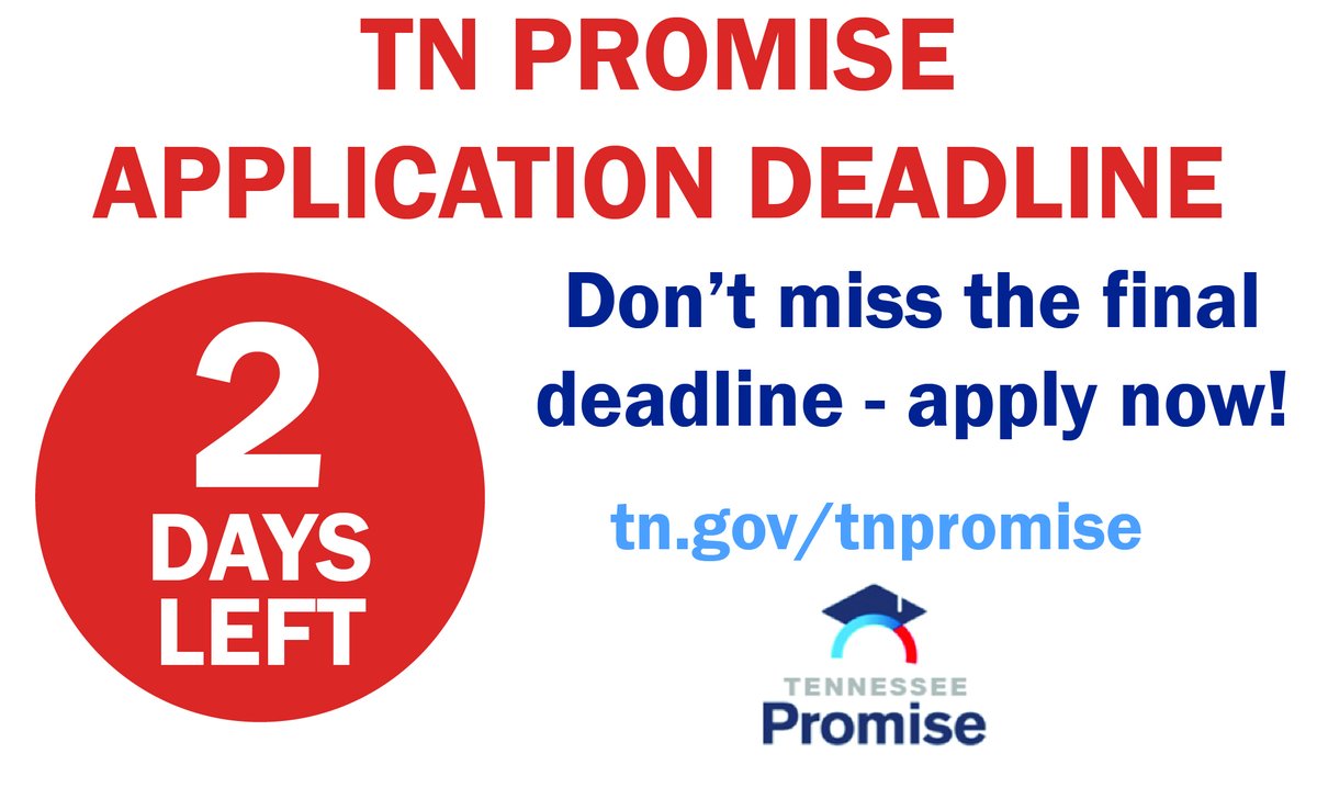 College4TN's tweet photo. Only TWO DAYS left! Fill out your #tnpromise app now at https://t.co/A3R3l9uEam https://t.co/PHEcZlIWFw