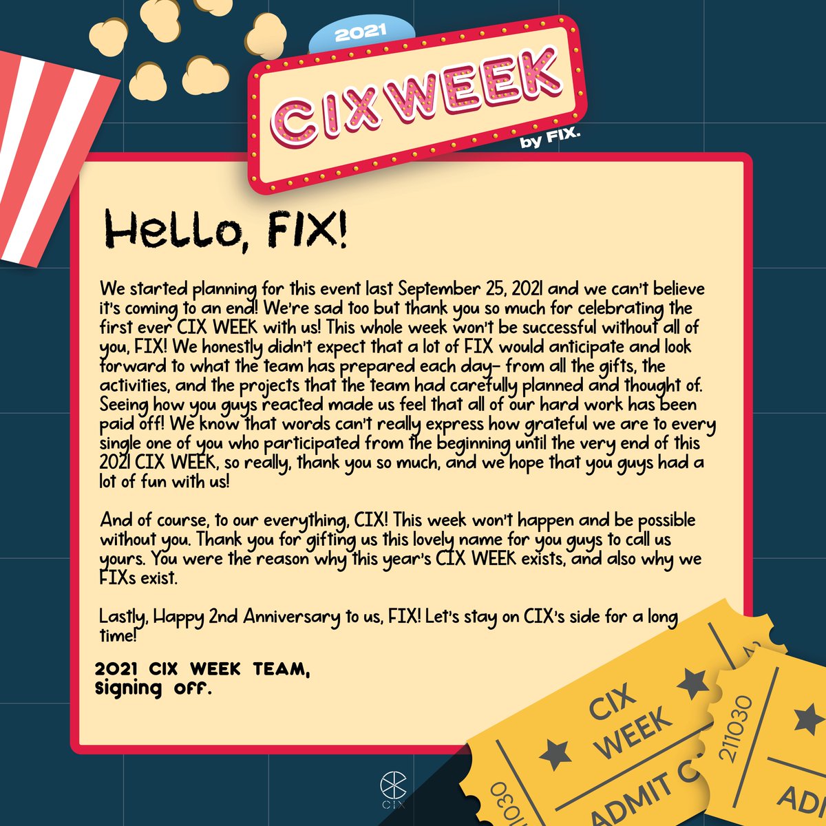 Until the last few minutes of our CIX WEEK, we want to thank every single one of FIX for being with us. 

2021 CIX WEEK TEAM,
Signing off.  👋

#CIX_WEEK_2021 #BY_FIX #CIX #FIX <a href="/CIX_twt/">CIX</a>