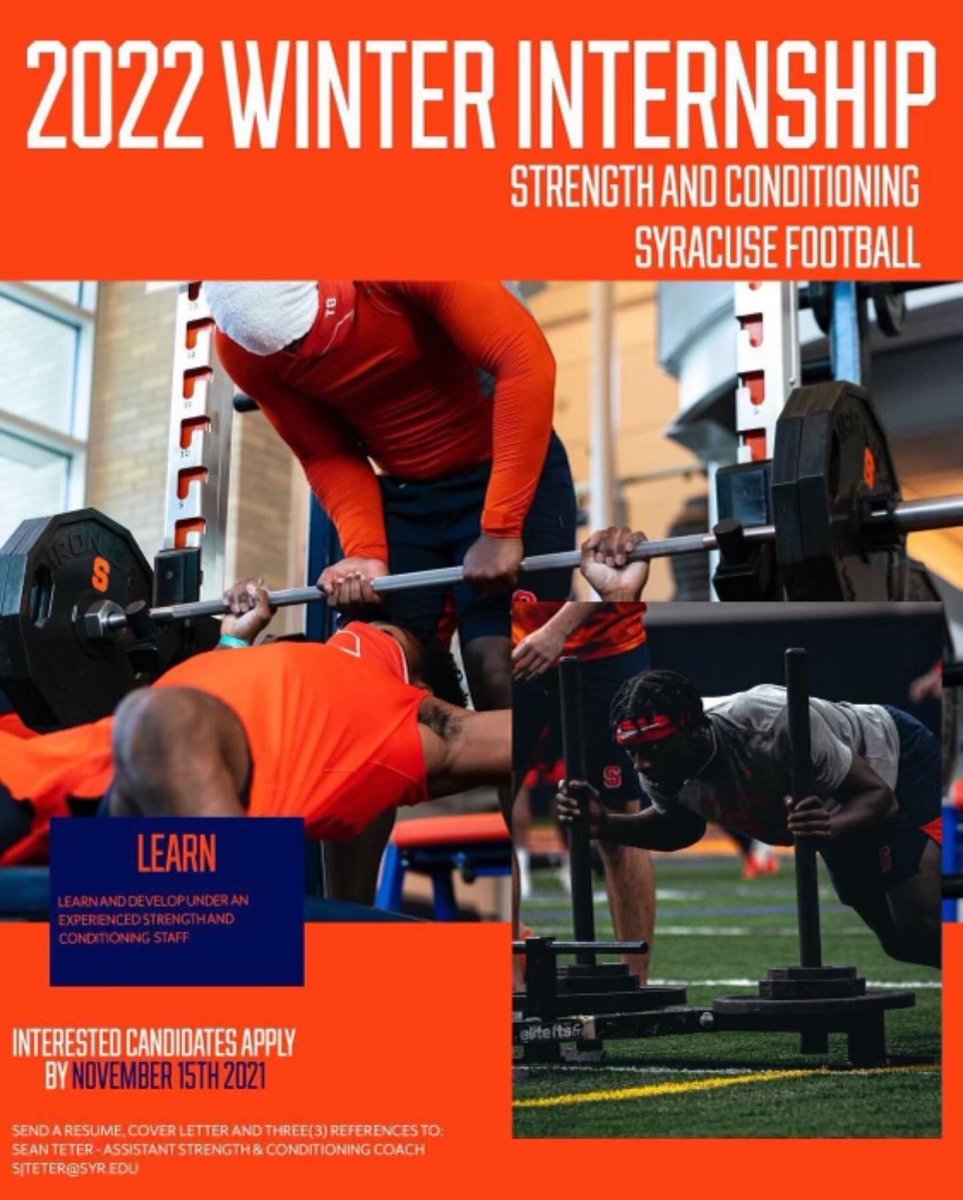 cusefb_strength's tweet image. Syracuse Football Athletic Performance is accepting applications for Spring 2022 unpaid interns. If interested, please email Sean Teter at sjteter@syr.edu. Include cover letter, resume, and 3 references.