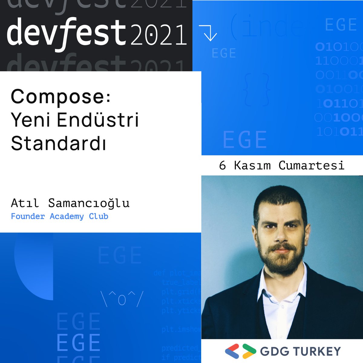 Devfest Ege'nin İlk konuşmacısı ile tanışın! 🤩Karşınızda Atıl Samancıoğlu(<a href="/atilsamancioglu/">Atil Samancioglu</a>),6 Kasım'da #devfestege'de olacak!🥳 Atıl Samancıoğlu'nun "Compose: Yeni Endüstri Standardı" hakkındaki sunumu ile bizlerle olacak!🙌