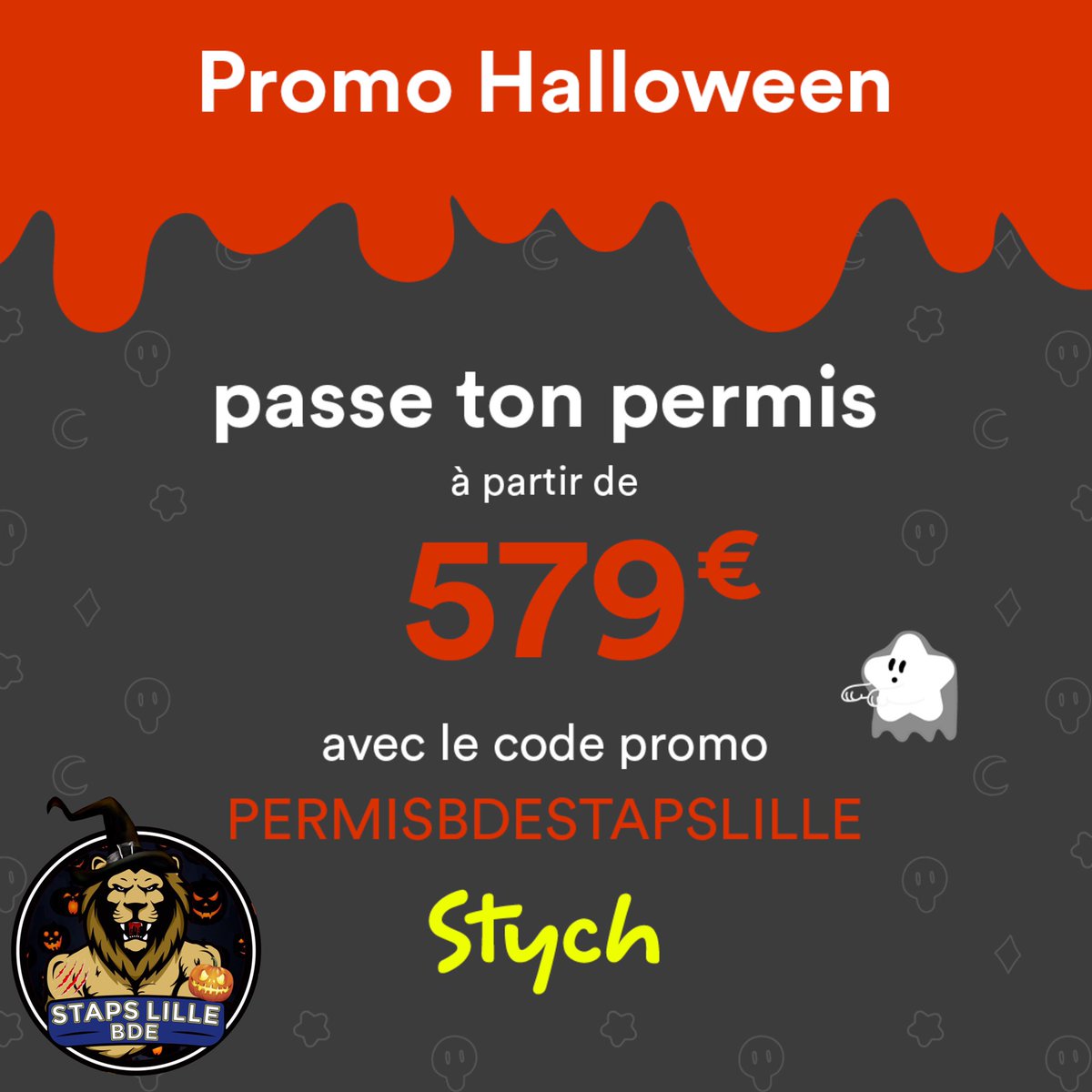 BdeStapsLille's tweet photo. [PARTENARIAT 🤝]

👻 579 € seulement le Permis de Conduire #Stych pour Halloween ‼️
🎃 Inscris-toi avant le 31 octobre avec le code de réduction PERMISBDESTAPSLILLE en cliquant sur le lien suivant
👉 https://t.co/KZr8ymPWNf https://t.co/Uj9kMJ88Ok