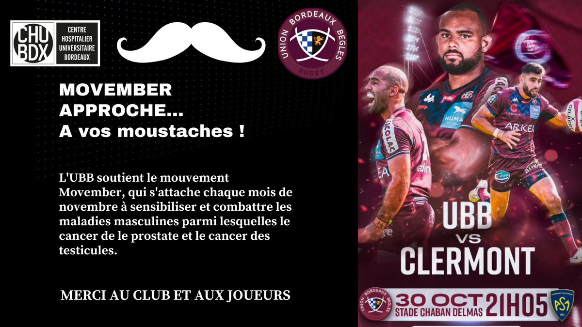 CHUBordeaux's tweet photo. [MOVEMBER] MERCI🙏à @UBBrugby qui réalisera ce soir des actions de sensibilisation à l'occasion du match @UBBrugby VS #Clermont. Le Dr @amaury_daste, oncologue au @CHUBordeaux donnera  le coup d'envoi fictif du match ! A vos moustaches !👨👨 https://t.co/KjKNqPwXi5