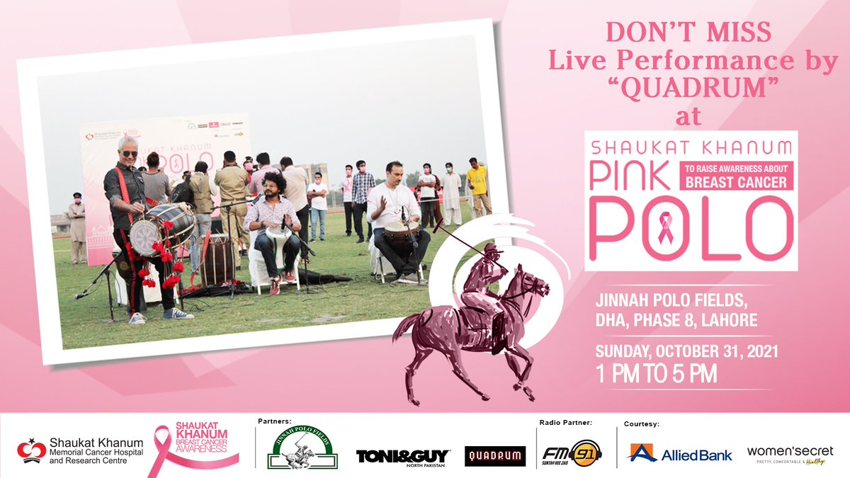 SKMCH's tweet photo. Donβt miss live performance by #Quadrum at #ShaukatKhanumPinkPolo β an event to raise awareness about #breastcancer.
Venue: #JinnahPoloFields, DHA, Phase 8, Lahore
Date: Sunday, October 31, 2021
Time: 1 PM to 5 PM
Entry is free.
#PinkPolo #ThinkPink #SKMCH https://t.co/mESQHsaMWj