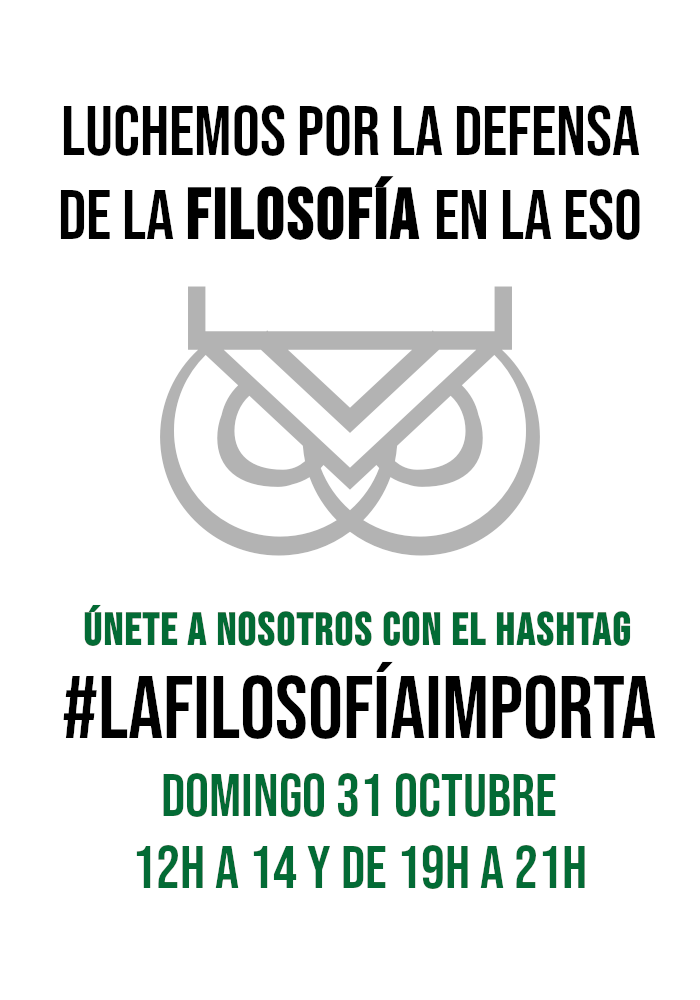 DfensaFilosofia's tweet photo. Saldremos a la calles. Pero este domingo toca movilizarnos en redes de nuevo. Únete a nosotros con el hashtag #lafilosofiaimporta mañana 31 de octubre de 12h a 14h y de 19h a 21h. https://t.co/C5VK5brK3D