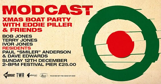 Xmas boat on sale now with Val Palmer playing too..  Tix: Head to themodcast.co.uk 
<a href="/eddiepiller/">Eddie Piller</a> <a href="/DrBobJones/">Dr. Bob Jones</a> <a href="/scene64/">David Edwards</a> <a href="/sarahbolshi/">bolshi</a> <a href="/modsceneweekly/">The Mod Generation</a> <a href="/Modculture/">Modculture</a>