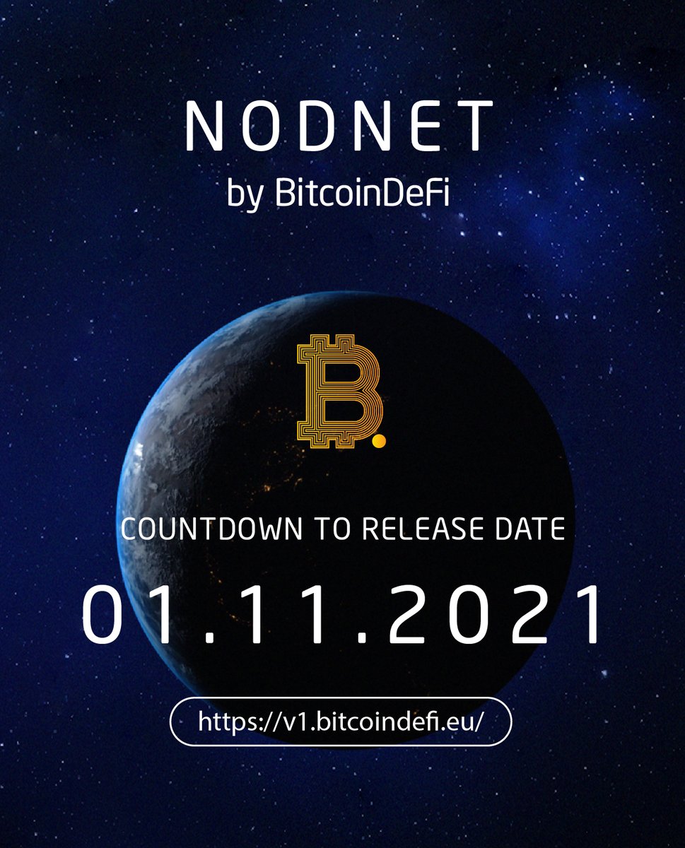 bitcoindefi_eu's tweet photo. 𝐁𝐢𝐭𝐜𝐨𝐢𝐧𝐃𝐞𝐅𝐢 𝐩���𝐞𝐬𝐞𝐧𝐭𝐬: 𝐍𝐨𝐝𝐍𝐞𝐭
🌀 𝐂𝐨𝐮𝐧𝐭𝐝𝐨𝐰𝐧 𝐓𝐨 𝐑𝐞𝐥𝐞𝐚𝐬𝐞 𝐃𝐚𝐭𝐞
🗓 𝟎𝟏.𝟏𝟏.𝟐𝟎𝟐𝟏
https://t.co/EPwnaE3GzJ

Sign Up for BitcoinDeFi Account
https://t.co/3AbdJdDNF9

Project Kit https://t.co/pGv8gmaKVv

#BTCDF #BitcoinDeFi https://t.co/TCKNJaMsIg