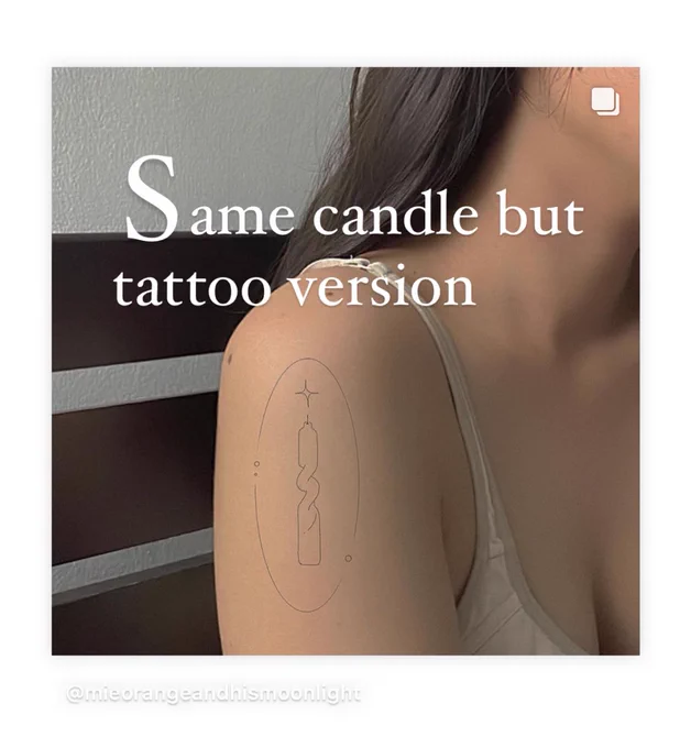 same candle but tattoo version * 