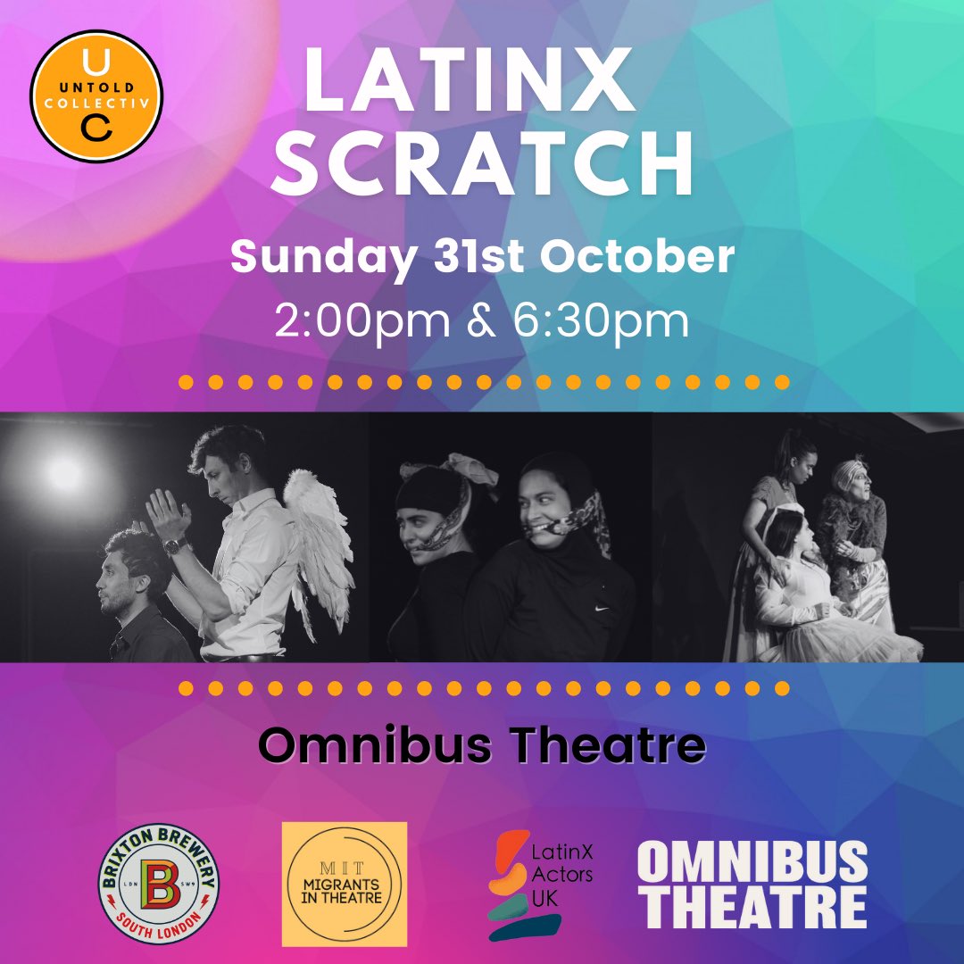 UntoldCollectiv's tweet photo. 24hrs till we open #LatinxScratch 
Have you got your ticket yet? 

4 short plays
Poetry + Music 
Traditional Day of the Dead altar

2 showings 
2pm Matinee 
6:30pm Evening 

@OmnibusTheatre 

https://t.co/DN8uI3Hqtj

#LatinxArtUK https://t.co/PY2F6lVmAy