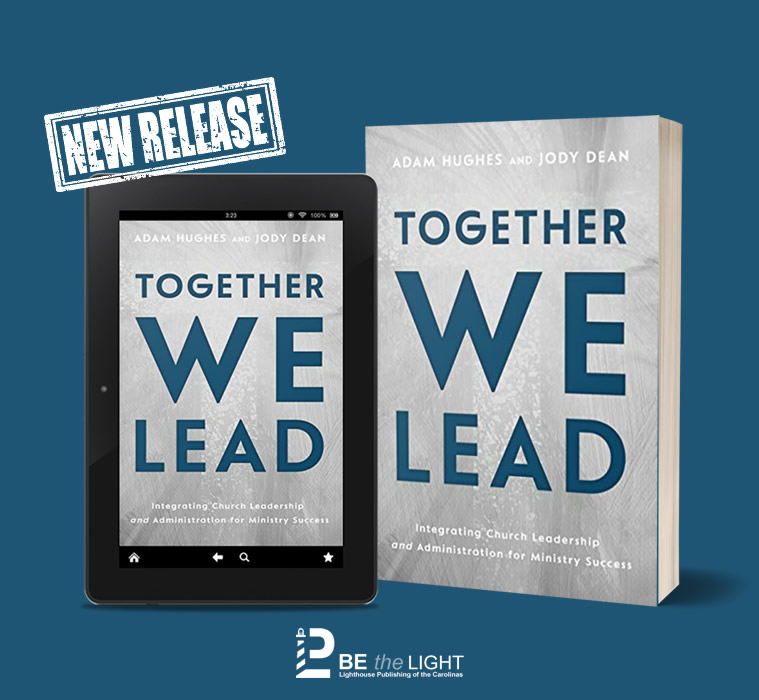 New Release!!! Together We Lead: Integrating Church Leadership and Administration for #Ministry Success by  Adam Hughes and Jody Dean amzn.to/3Gfgn55
Together We Lead will empower you to design a ministry model that integrates a biblical standard for leadership. #church