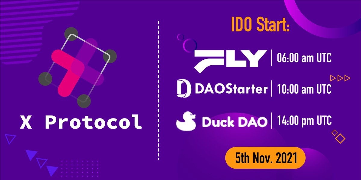 🔥🔥🔥Buckle up everyone! We are thrilled to announce our 3 upcoming IDOs on 5th Nov. 2021 on

<a href="/FrankLinYield/">FLyECO</a> launchpad
x.com/FrankLinYield/…

<a href="/DaoStarter/">DaoStarter</a>        
x.com/DaoStarter/sta…          

<a href="/dao_duck/">DuckDAO 🐣</a> 
x.com/dao_duck/statu…

<a href="/X_Protocol_/">X Protocol</a> to the moon🚀🚀🚀