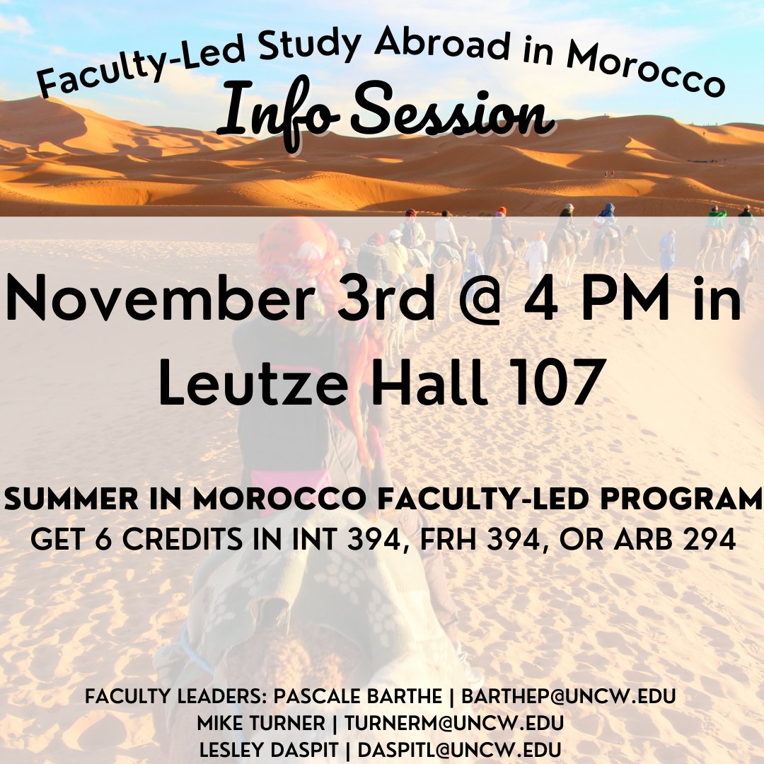 Another great faculty-led program to learn more about! Our Summer in Morocco Program offers credits in INT 394, FRH 394, or ARB 294 - Learn more about this program next week on Wednesday, November 3 at 4 in Leutze 107!