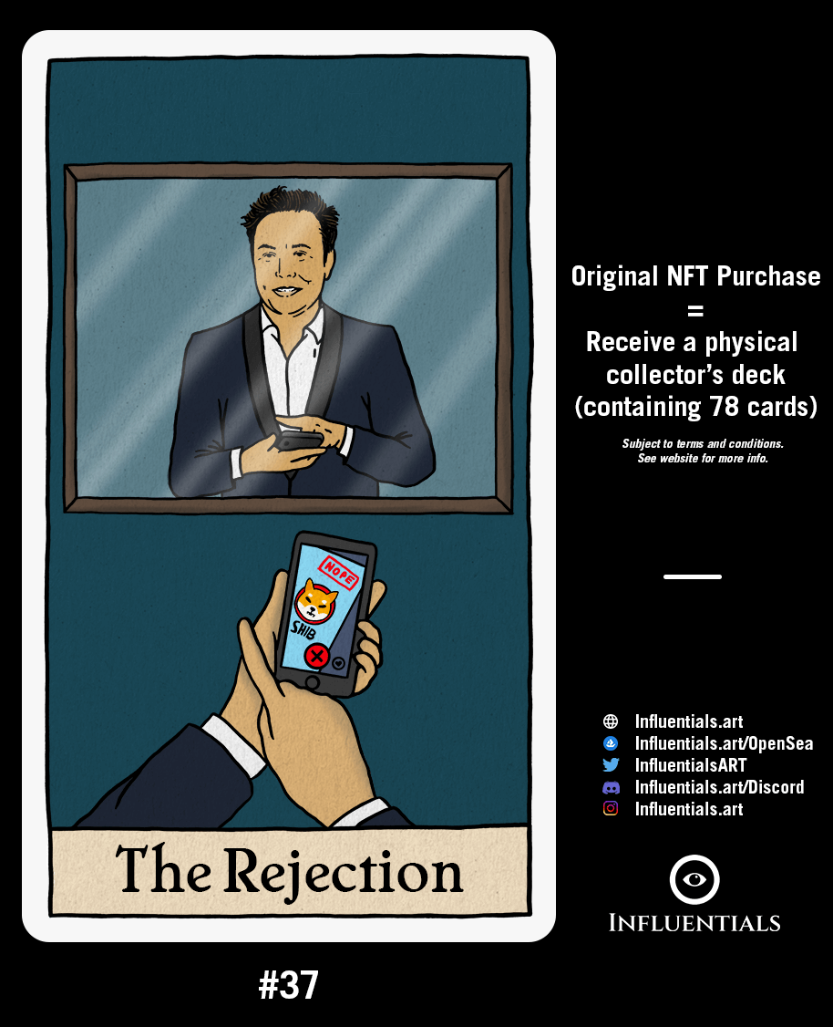 InfluentialsART's tweet photo. 📣New Card

🎴#37 - The Rejection

🏷️Price: 0.15 ETH (valid for 1 month)

🔥Original purchase / First buyer = free physical tarot deck (78 cards)

🔗https://t.co/Kart9DxRqD

#Influentials #Cryptomemes #tarotcards #nftcollector #NFTs #NFT #newdrop #OpenSeaNFT #shib #shibmemes https://t.co/3EILDecsao