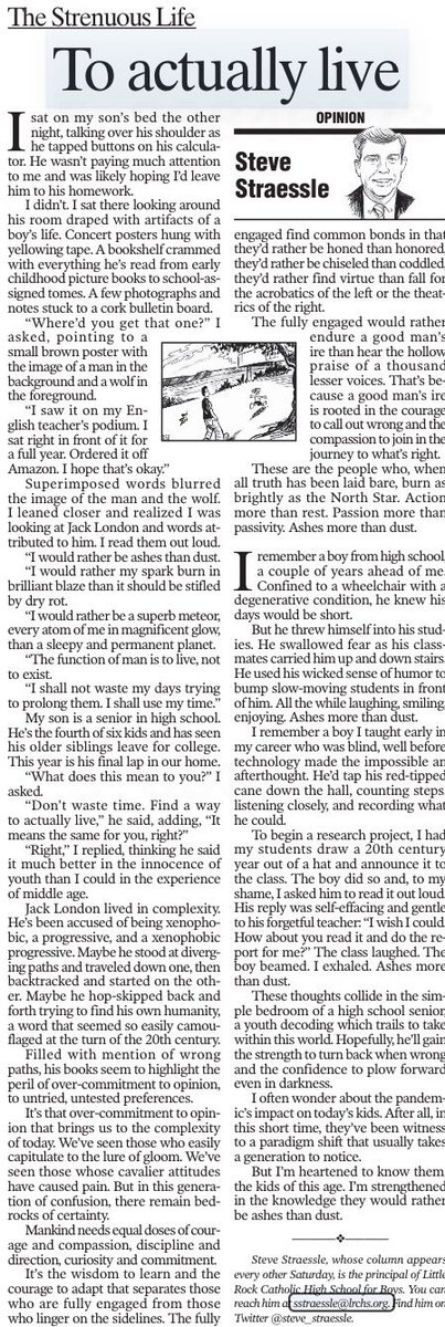 steve_straessle's tweet image. This week’s column idea came from a poster hanging in my son Jed’s bedroom. Jack London’s credo - I would rather be ashes than dust - fits this generation of kids.