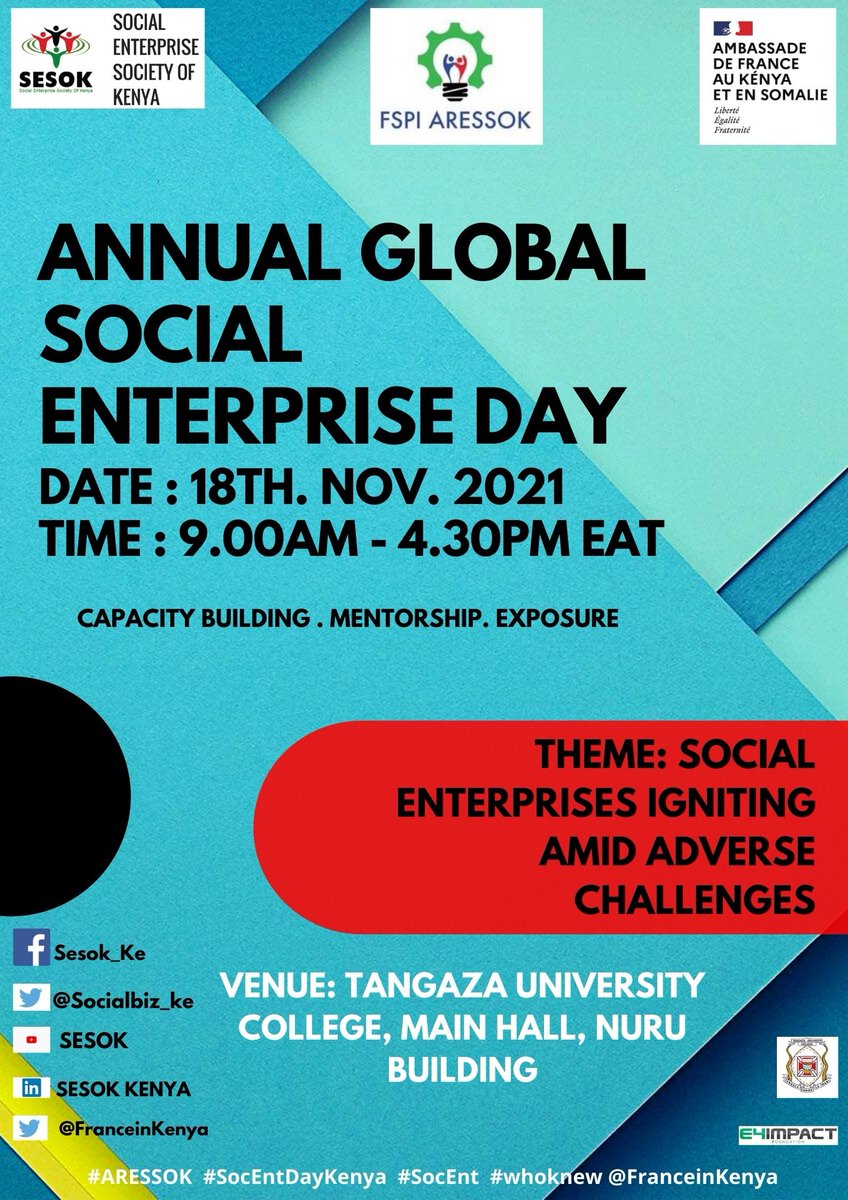 Ceo_SocEnt_KE's tweet photo. #SocEnt, #SocEntDayKenya, #SESOK, #ARESSOK, #kenyansfirst, #KenyaMbele. @calvinjodisi #ASENTI2021 we welcome you all to #global Social Enterprise Day 2021 on Nov 18th @TangazaCollege. The event will be #hybrid #Livestream. #welcome #all https://t.co/EqkI3dd2Ne