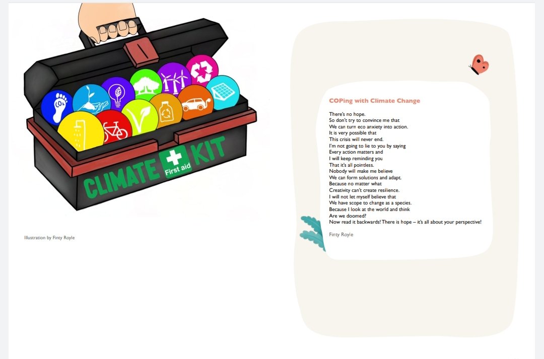 This poem is about coping with climate anxiety. It's easy to get overwhelmed and give up but you can change perspective, and turn anxiety into action. The graphic shows that just like we can build an emotional toolkit, we can build a climate kit! The two are very much linked!
