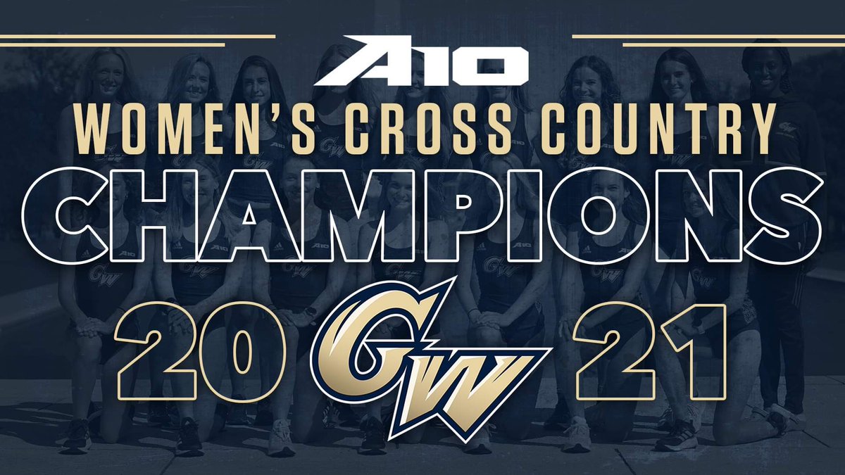 GWXCTrack's tweet image. Champions of the @atlantic10! 

The women’s cross country team caps off their historic season with the program’s first-ever championship! 🏆 

#RaiseHigh