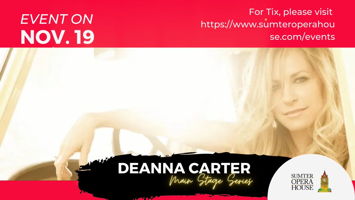 EVENT ON NOV.19!  
Deanna Carter. 

Purchase tix @ hthttps://www.sumteroperahouse.com/deana-carter  #deanacarter #strawberrywine #didIshavemylegsforthis #90scountry #womenincountry