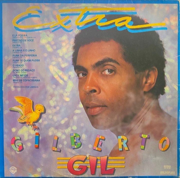 acervocampbr's tweet photo. Gilberto Gil, Extra, 1983 https://t.co/Ab2n8OGIPo