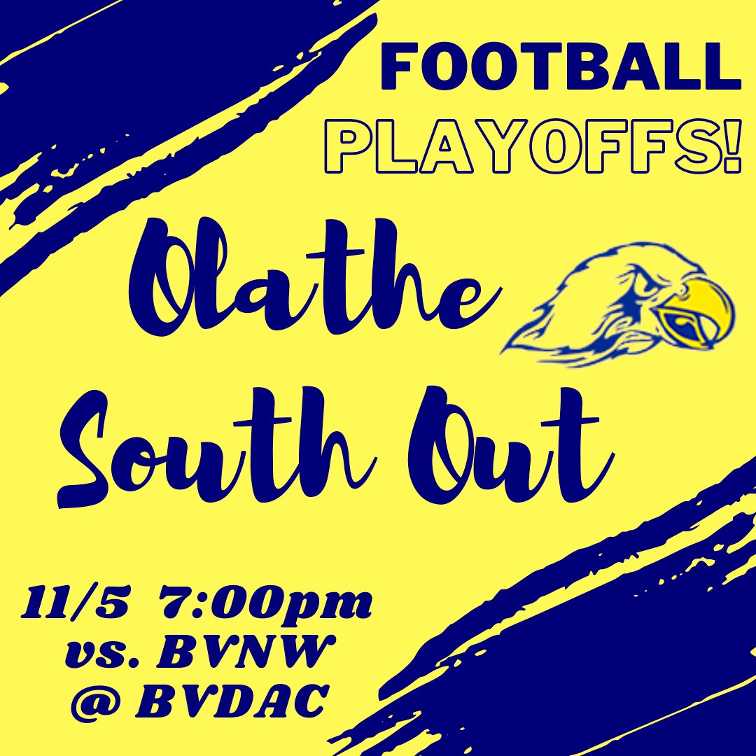 OS_BirdHouse's tweet photo. Falcons get your 💙💛 ready! Olathe South Out for our playoff 🏈 game on FRIDAY‼️ 7:00pm vs. BVNW @ BVDAC… LETS GOOOO!!!! @osffbc @ADSutherlinOS https://t.co/W9w6UTo51I