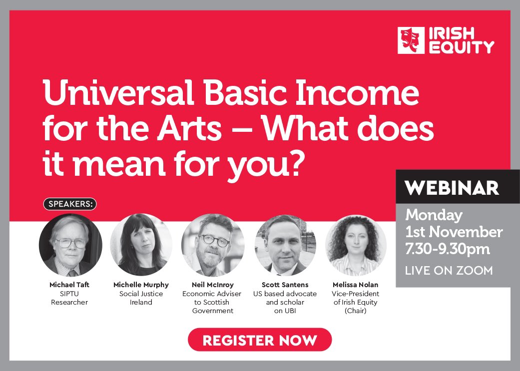 Webinar on Universal Basic Income for the Arts Monday 1st Nov 7.30pm The Webinar will endeavour to give attendees a better understanding of what UBI means for them. Registration will close at 3pm Monday 1st Nov. Click link ⬇️ irishequity.ie/irish-equity-w… #UniversalBasicIncome