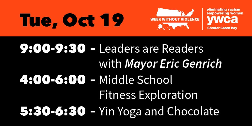 There’s a little something for everyone in our Week Without Violence lineup for tomorrow, Tuesday, October 19th!

Learn more and register: YWCAGreenBay.org/WWV

#WWV21