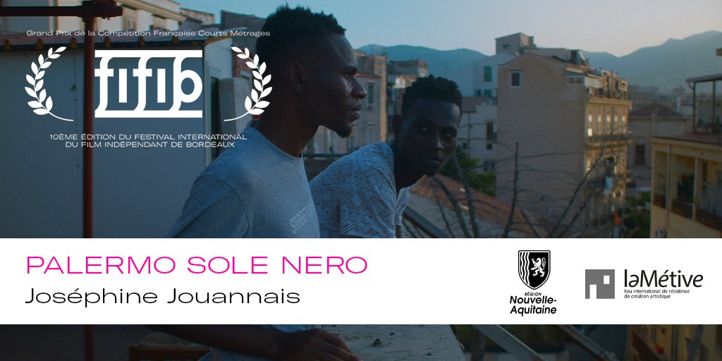 fifib33's tweet photo. [GRAND PRIX DE LA COMPÉTITION FRANÇAISE COURTS MÉTRAGES]

PALERMO SOLE NERO réalisé par Joséphine Jouannais
Production : @grec_info

@NvelleAquitaine @lametive 
#FIFIB2021 https://t.co/CFeIXyzUjF