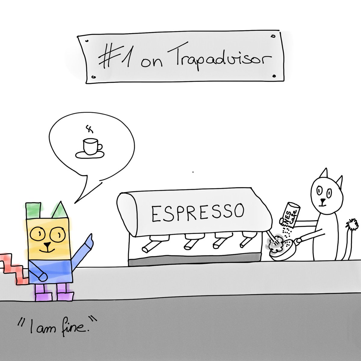 i_am_fine_cat's tweet photo. “I am fine.” I love a cup of freshly brewed coffee.
#nescafe #isnot #freshlybrewed #coffee #barista #baristaskills #espressomachine #coffeeshop #coffeehouse
#cat #cartoon #comic #comics #catcartoon #webcomic #webcomics #catlife #cutecat #CatsOfTwitter #onecataday https://t.co/VDk98ghTXn