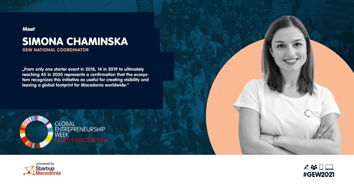 GEW_N_Macedonia's tweet photo. "GEW is a comprehensive and creative initiative for the Macedonian ecosystem, allowing all interested parties to find space for their promotion, networking and build contacts." - Simona Chaminska GEW National Coordinator
Join us! #gew2021 #gen2020 #entrepreneurship #networking https://t.co/NHtik75x8h