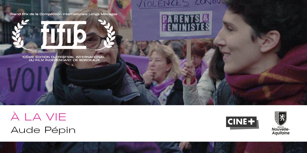 fifib33's tweet photo. [GRAND PRIX DE LA COMPÉTITION INTERNATIONALE LONGS MÉTRAGES]

À LA VIE réalisé par Aude Pépin
Production : Bootstrap Label
Distribution : @FilmsTotem

@NvelleAquitaine @cineplus
#FIFIB2021 https://t.co/Hn10EfqndC