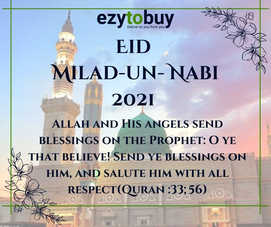 ezytobuy's tweet photo. https://t.co/yAW9OIr7P7 wishes you all Eid Milad-Un-Nabi ❤️

#miladunnabi #milad2021 #MiladMubarak #12RabiulAwal #12rabiulawal2021 #JashneEidMiladunNabi #jashnemelad https://t.co/z51cKShZqR