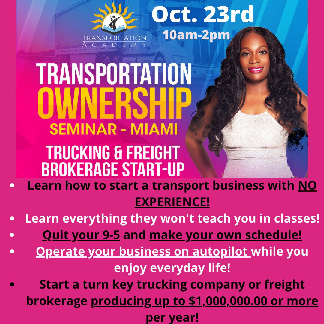 Transportexper3's tweet photo. Start making 6-7 figures as a transportation business owner! Attend our seminar in Miami THIS WEEKEND, Oct. 23rd! https://t.co/ozY09ZmEyG
#transportation #ownership #seminars #miami #careers #jobs #trucking #entrepreneurs #millionaires #generationalwealth #financialfreedm https://t.co/PzMuwNNU8s