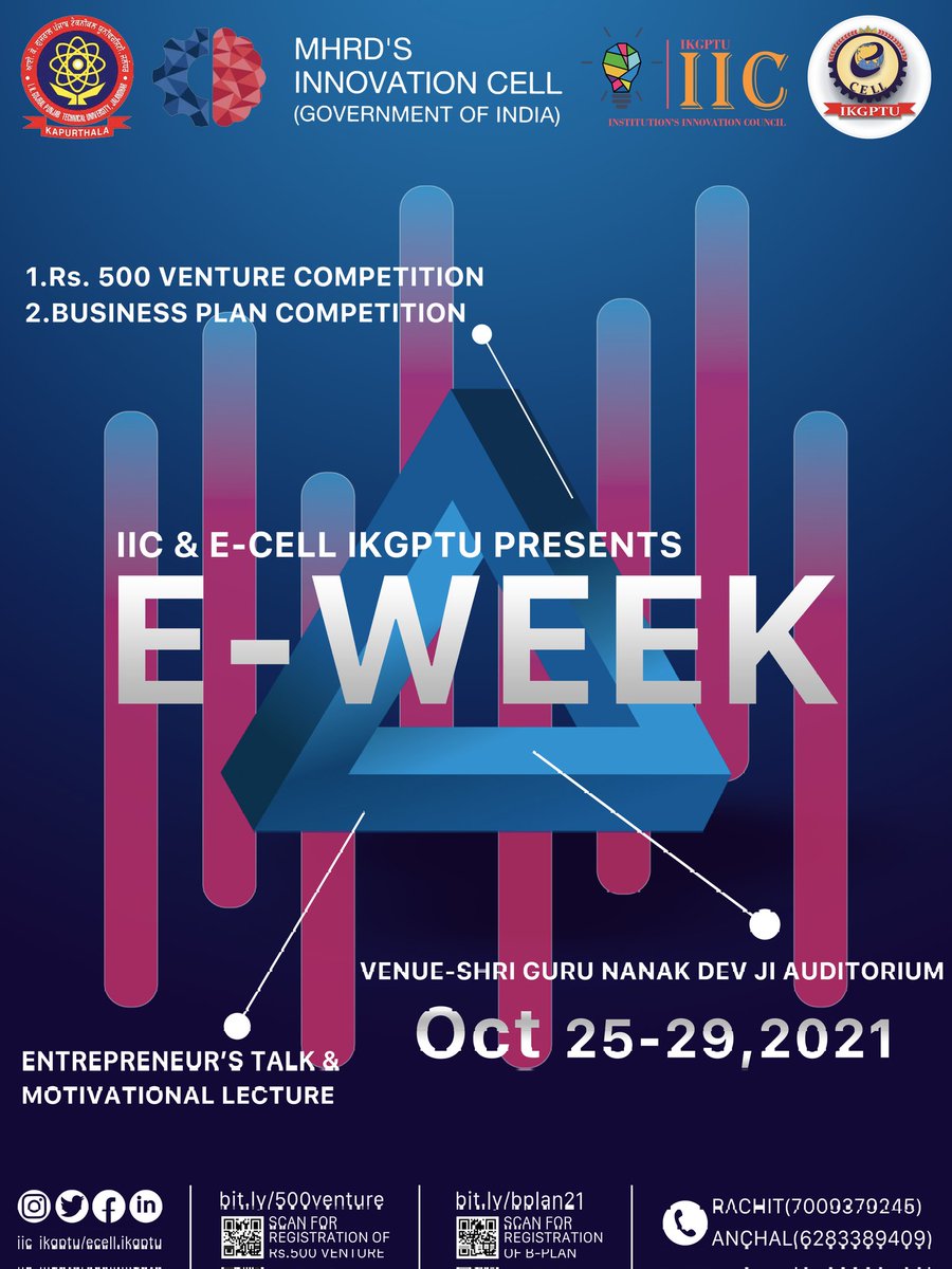 iic_ikgptu's tweet photo. #IIC under @mhrd_innovation  Cell in collaboration with @ecellikgptu
#Organising E - WEEK 2021
For #Registration open the following link : 
B plan: https://t.co/Bk2PNNGz0G
​Rs 500 venture : https://t.co/K6du2JXcHk
Set your reminder from October 25/2021 to October 29/2021 https://t.co/HYBZOTL8tg