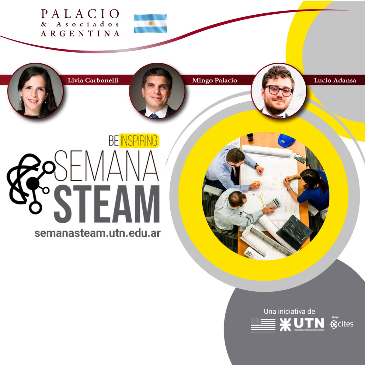 PalacioYAsoc's tweet photo. During these last weeks, Mingo Palacio, Livia Carbonelli and Lucio Adansa participated as mentors in the STEAM Week, organized by the United States Embassy in Argentina and the National Technological University (UTN). https://t.co/sxNUve4UBs