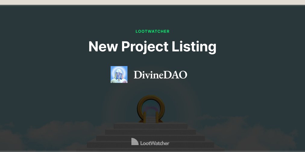 lootwatcher_'s tweet photo. Our @divine_dao fren is now listed on LootWatcher!

👉 Check out https://t.co/SJm3B7Twoz to join the DAO and be a part of the Loot community.

Don’t forget to vote for them on https://t.co/O8Ut1deney 🗳 https://t.co/2LOA8AjhVr