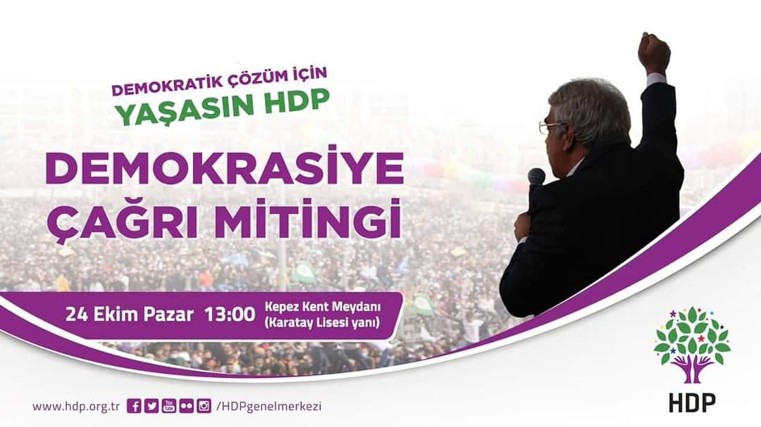 Haydi Mitinge .
24 Ekimde yapacağımız mitinge tüm halklarımız davetlidir