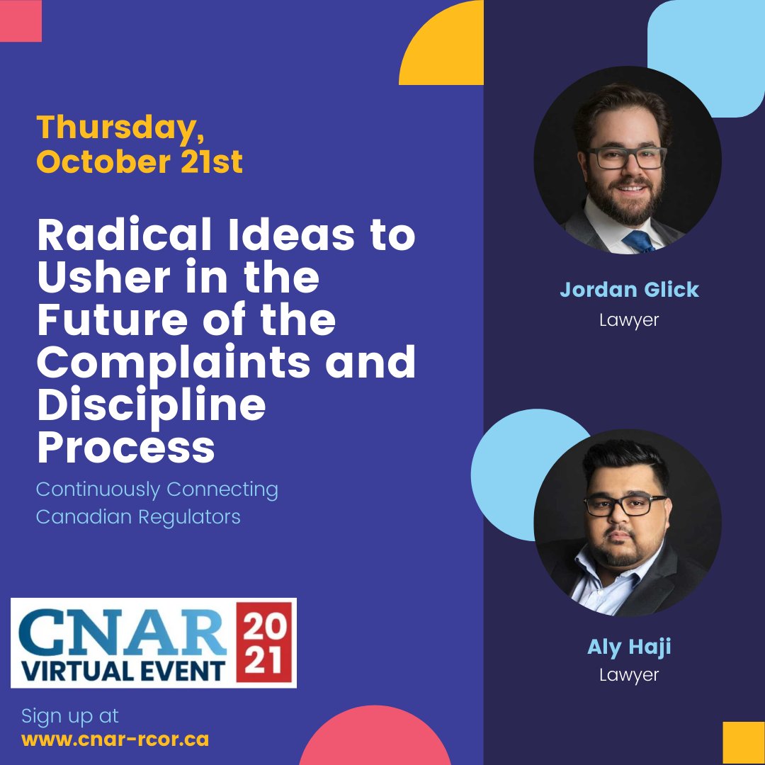 LawGlick's tweet photo. On October 21, 2021, Jordan Glick will moderate a plenary discussion at the #CNAR2021 conference on the topic of Radical Ideas to Usher in the Future of the Complaints and Discipline Process.  #lawyer #regulator #conference https://t.co/nKWHrLfD02