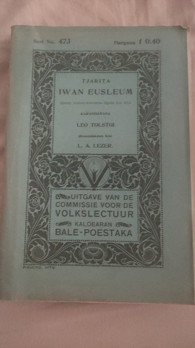 Tjarita Iwan Eusleum.
De dood van Ivan Ilitsj, vertaald in het Soendanees door L.A. Lezer.