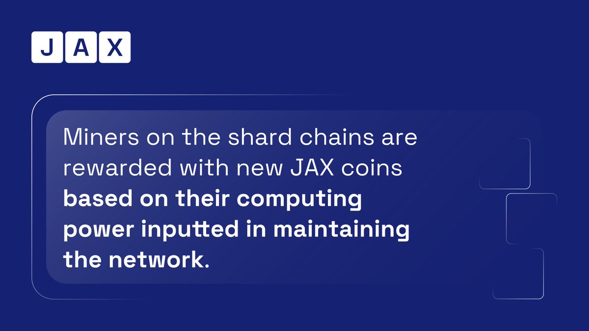 CommunityJax's tweet photo. 🔹Miners on the shard chains are rewarded with new JAX coins based on their computing power inputted in maintaining the network.🔹

#JaxNetwork #cryptocurrency #cryptomining #blockchaintechnology https://t.co/9QPe0k8FCb