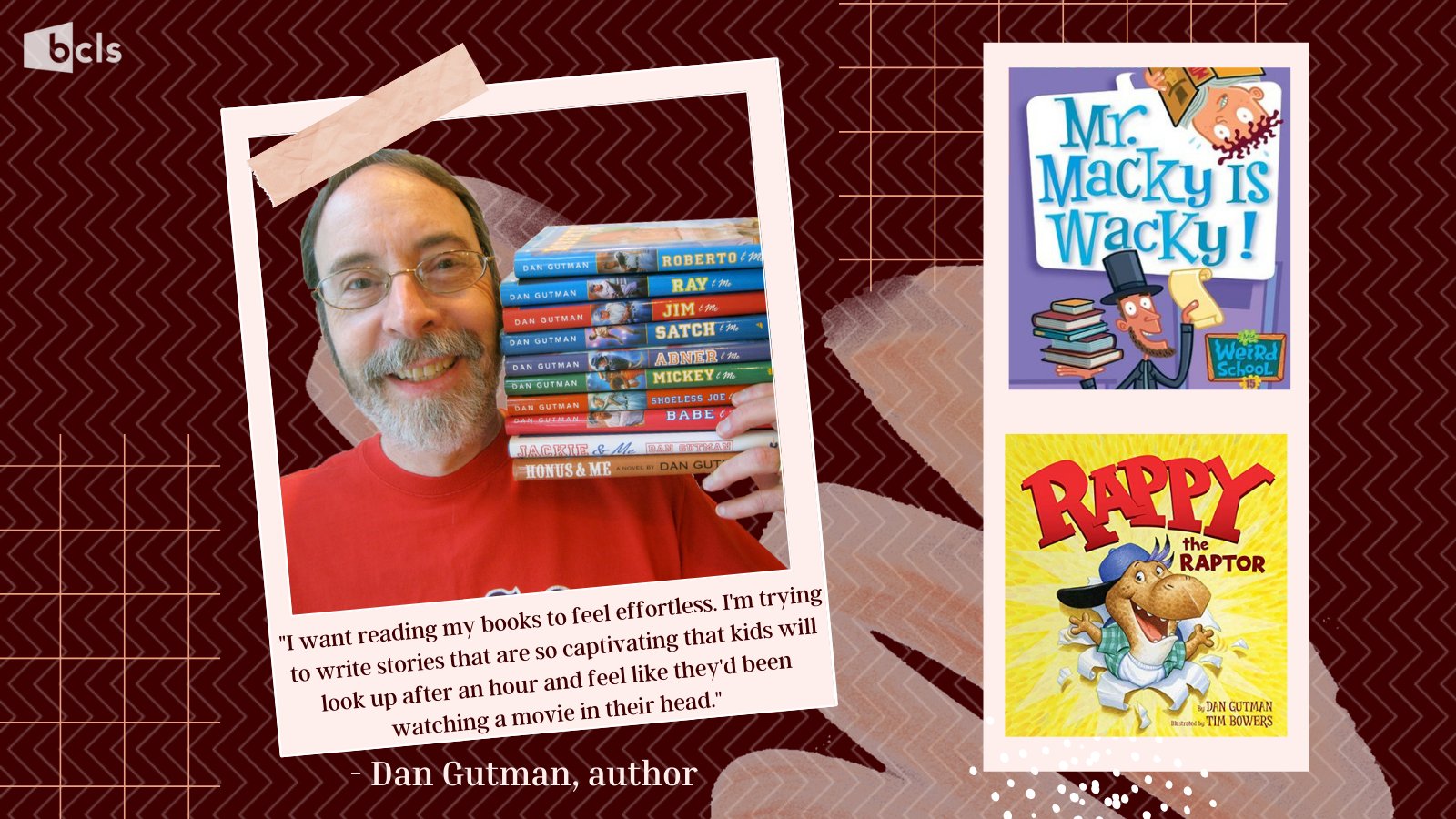 Happy Birthday to children\s book author, Dan Gutman!   
