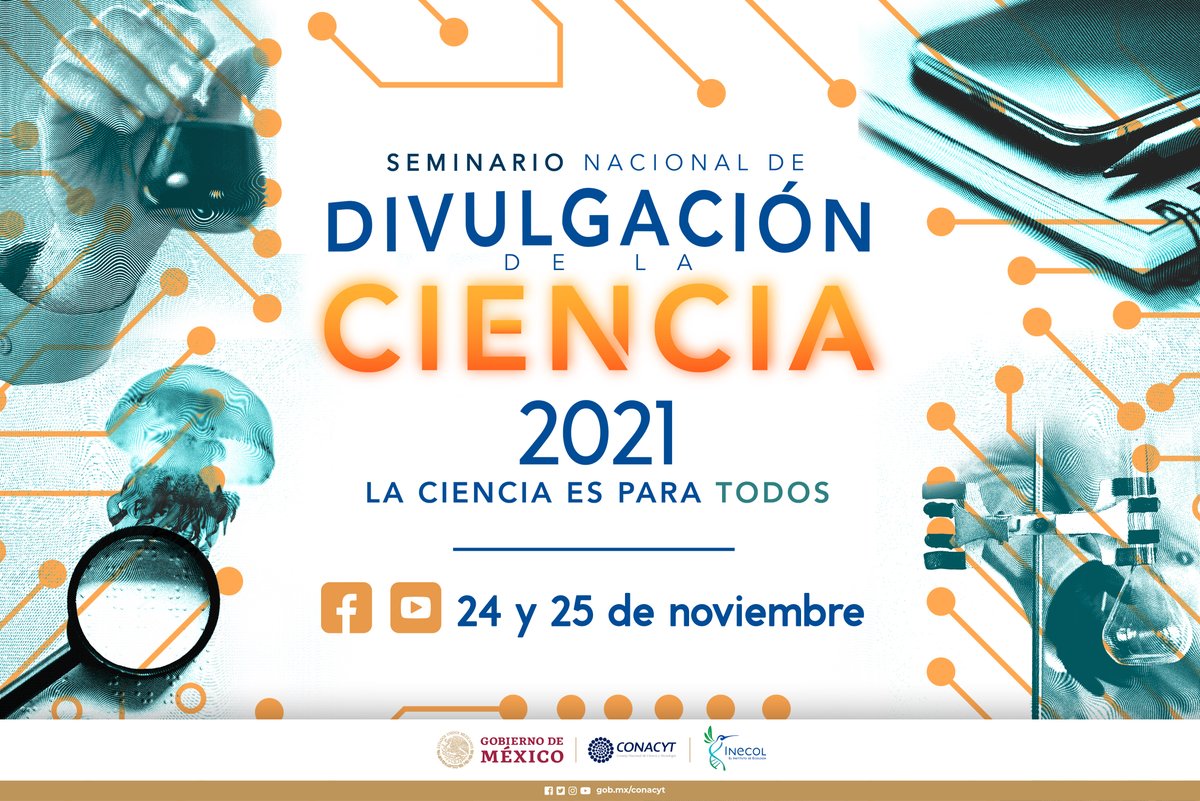 El <a href="/Inecol_mx/">El Instituto de Ecología, INECOL</a> los invita a participar en el Seminario Nacional de Divulgación de la Ciencia INECOL 2021, 
24 y 25 de nov transmitido por Fb Live y YouTube. 
Contaremos con un programa de conferencias magistrales, mesas de debate y talleres.
¡Evento gratuito, modalidad virtual!