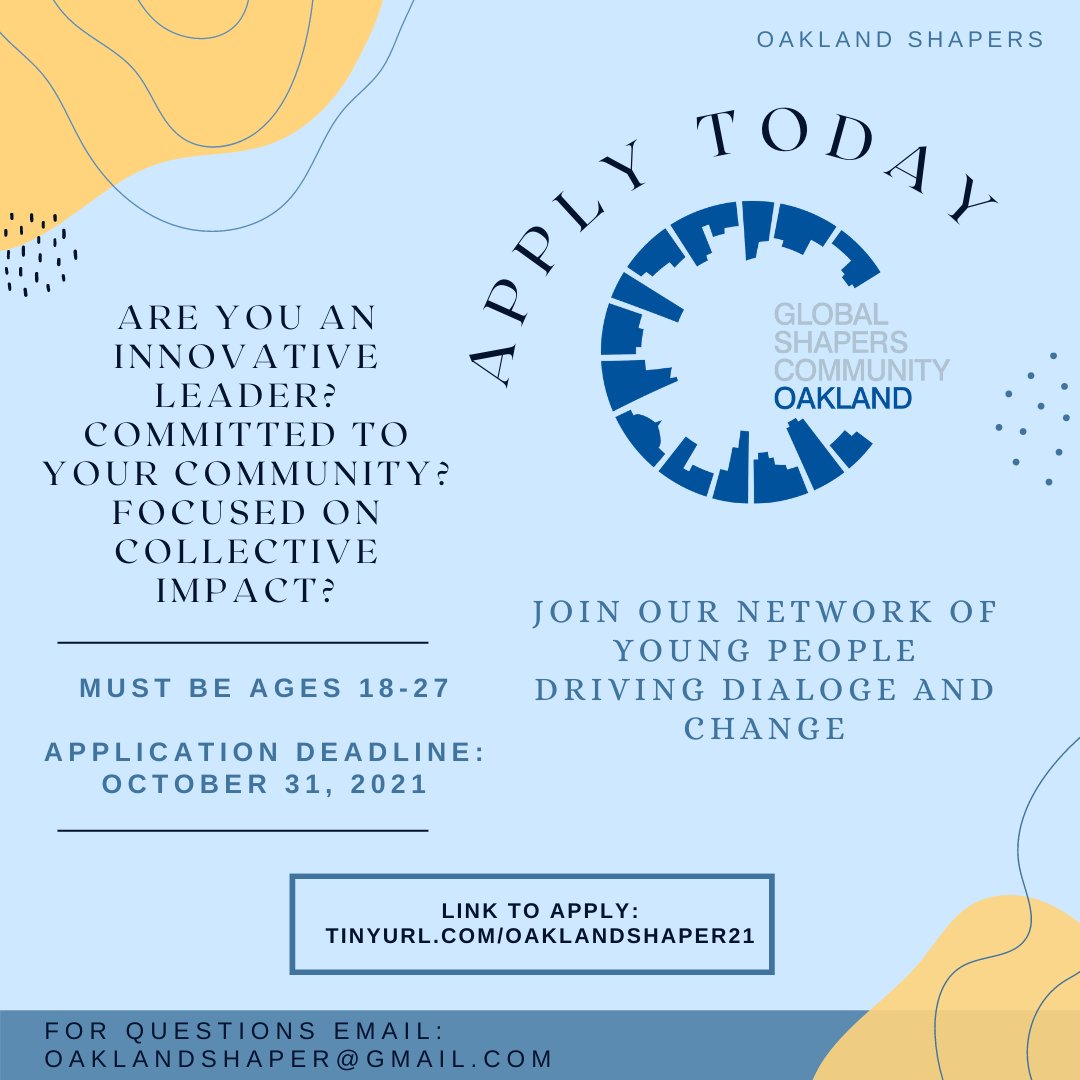 OaklandShapers's tweet photo. It’s officially recruitment season and we are looking for community-focused geniuses ages 18-27 that are full of grit and greatness to help us build a more innovative and inclusive world! 
Link: https://t.co/kA4N9OC8Hy
#globalshaperscommunity https://t.co/zPSVNBc4ZY