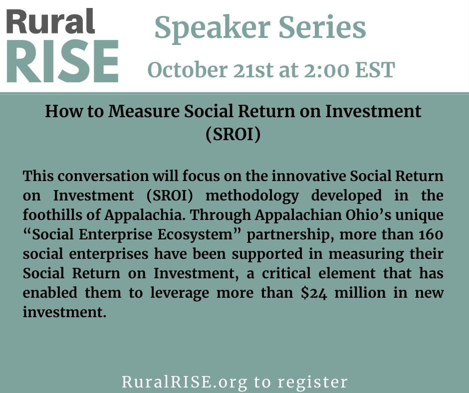 Join us this Thursday 10.21 at 2 EST for <a href="/RuralRISE/">RuralRISE</a> monthly Speaker Series!  Speakers will present a very #innovative Social Return on Investment #SROI methodology.  Please register to receive call information ruralrise.org  #Rural #RuralMatters