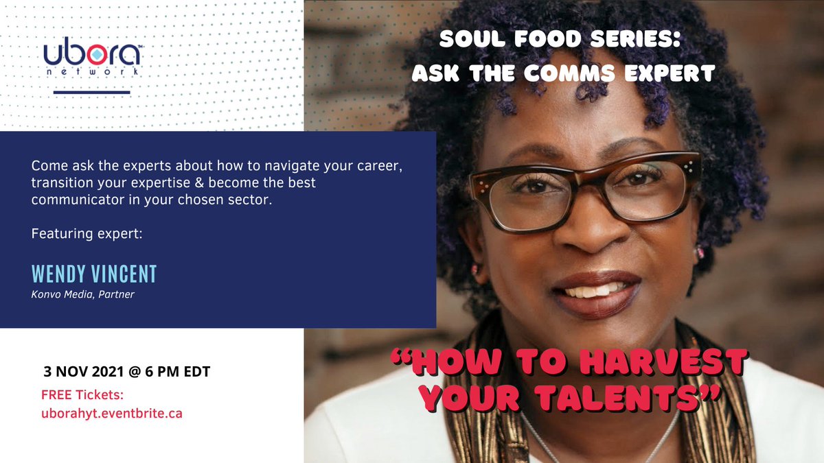 theuboranetwork's tweet photo. Don't wait register now and attend our Soul Food Series: Ask the Comms Expert, featuring seasoned communicator and @KonvoMedia partner Wendy Vincent Register here: https://t.co/jCQdcP0d3B #BlackComms #BlackPR #Talents https://t.co/UZSetAIK54