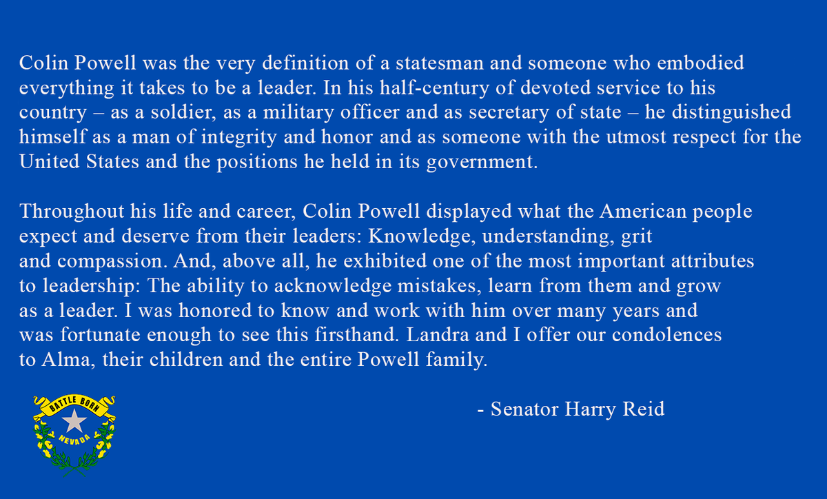 General Colin Powell was the very definition of a statesman and someone who embodied everything it takes to be a leader. Below is my statement on his passing.