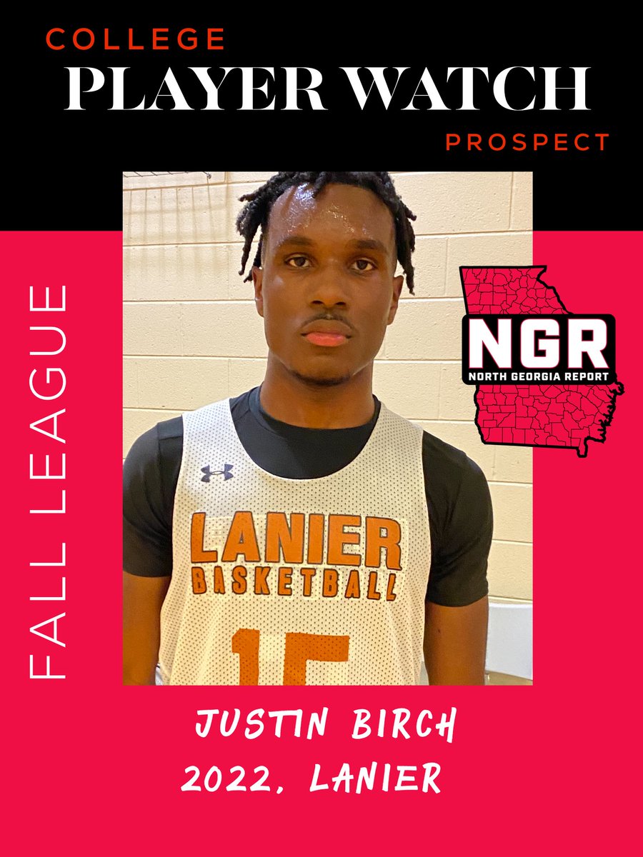 The impact Justin Birch brings plenty of energy & shooting for @lanierhsga This senior combo guard is a tenacious defender with the ability to consistently hit the 3-ball. He made defenders honest guarding him during the #NGRFallLeague