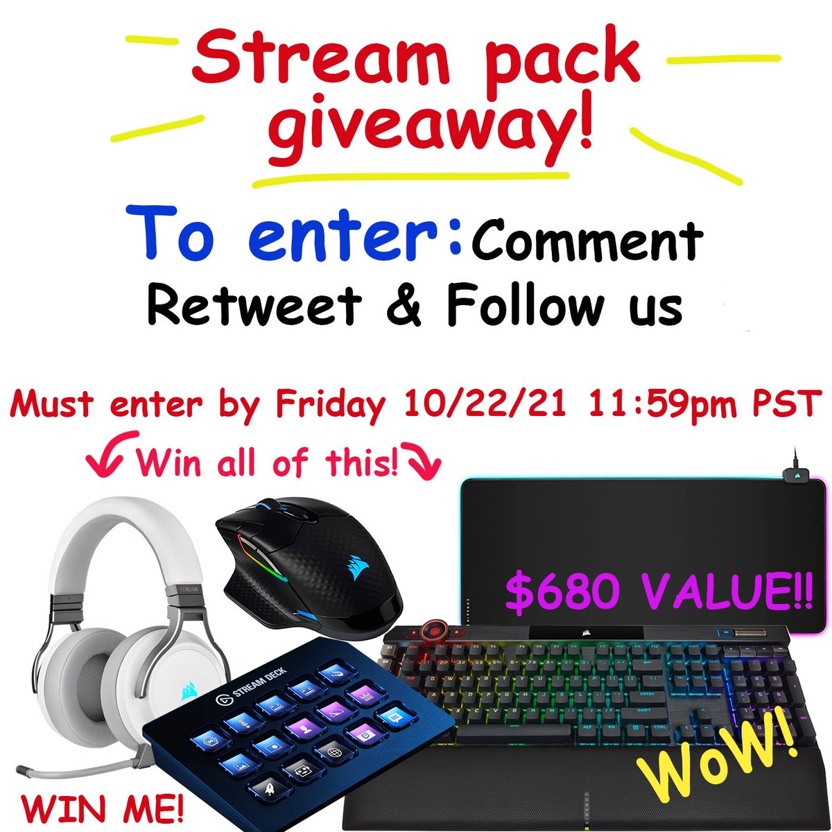 We're doing it! Please don't judge the graphic 🥺

1 winner will receive: 

🎉Virtuoso Headset
🎉K100 RGB Keyboard
🎉Dark Core RGB PRO Gaming Mouse
🎉MM700 RGB Extended Mouse Pad
🎉Elgato Stream Deck

Must follow, comment &amp; retweet this post! Good luck ends 11/22/21 🍀